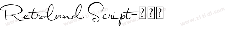 Retroland Script字体转换 Retroland Script字体转换
